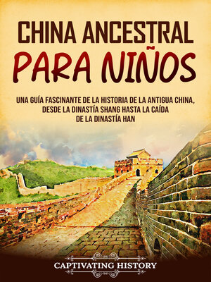 cover image of China ancestral para niños
